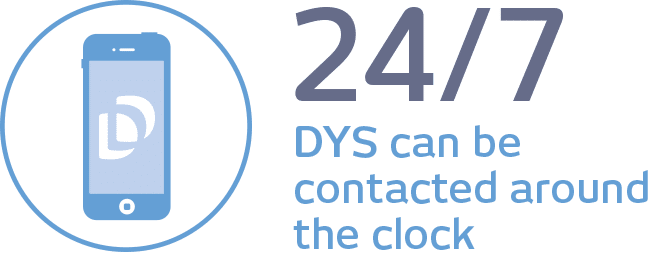 24/7 DYS can be contacted around the clock